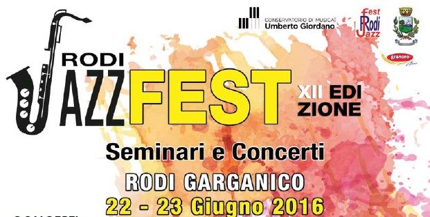 2016_Rodi Jazz Fest XII edizione